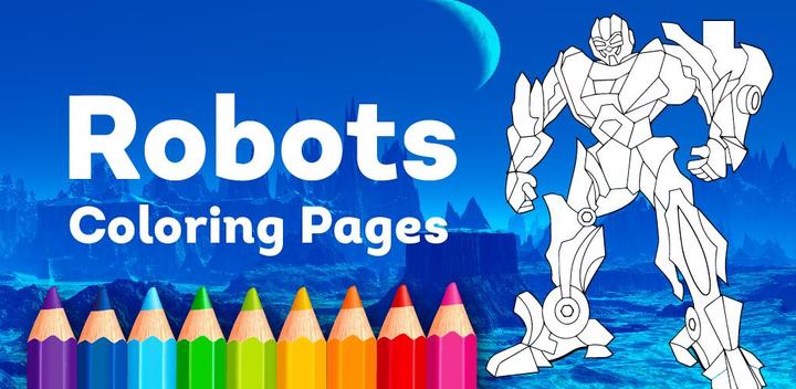 Banner of Robots Coloring Pages with Animated Effects 3.3
