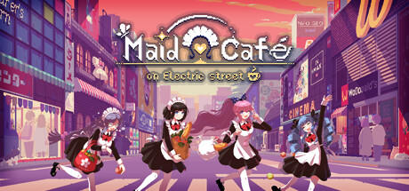 Banner of Maid Cafe on Electric Street 