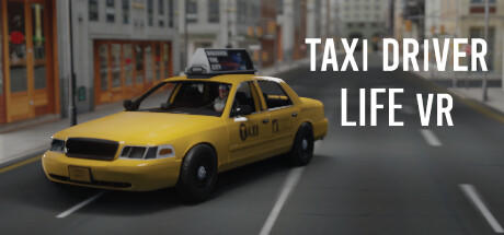 Banner of Taxi Driver Life VR 