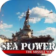 Sea Power: The Missile Wars