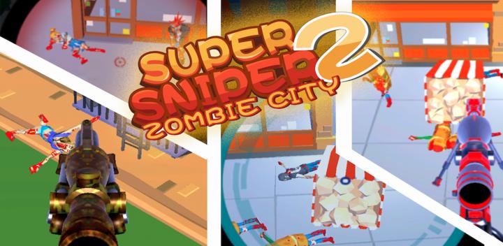 Banner of Super Sniper 2: Zombie City 2.0.2