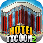 Hotel Tycoon 2