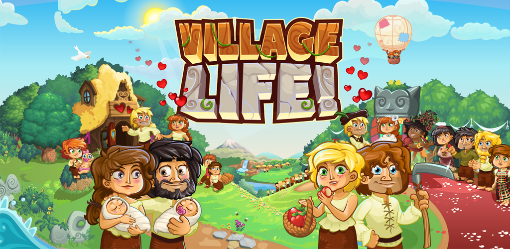 Banner of Village Life: Love & Babies 