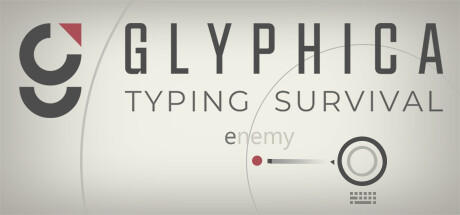 Banner of Glyphica: Typing Survival 