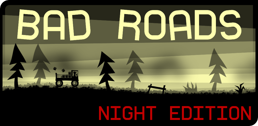 Banner of Edición nocturna de Bad Roads 1.13