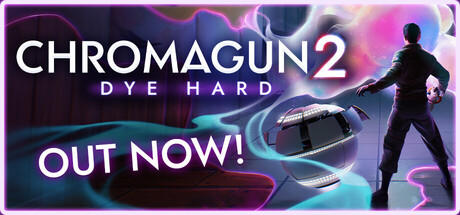 Banner of ChromaGun 2: Dye Hard 