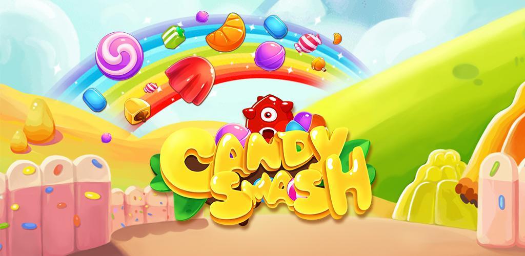 Banner of Candy Smash: Sweet Crush Match 3 ហ្គេម 