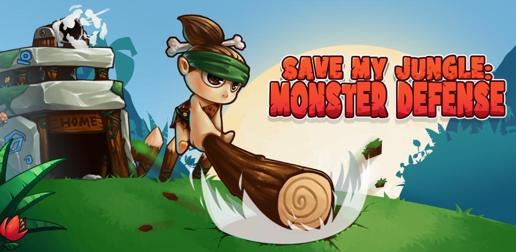 Banner of Save My Jungle: Monster Defense 1.6