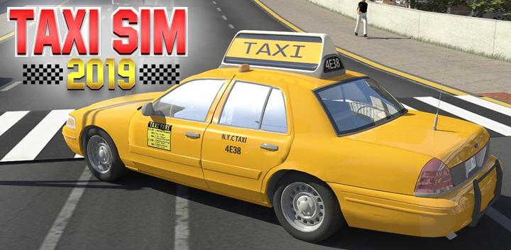 Banner of Taxi Sim 2019 9.8