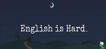 Banner of English Is Hard_ 