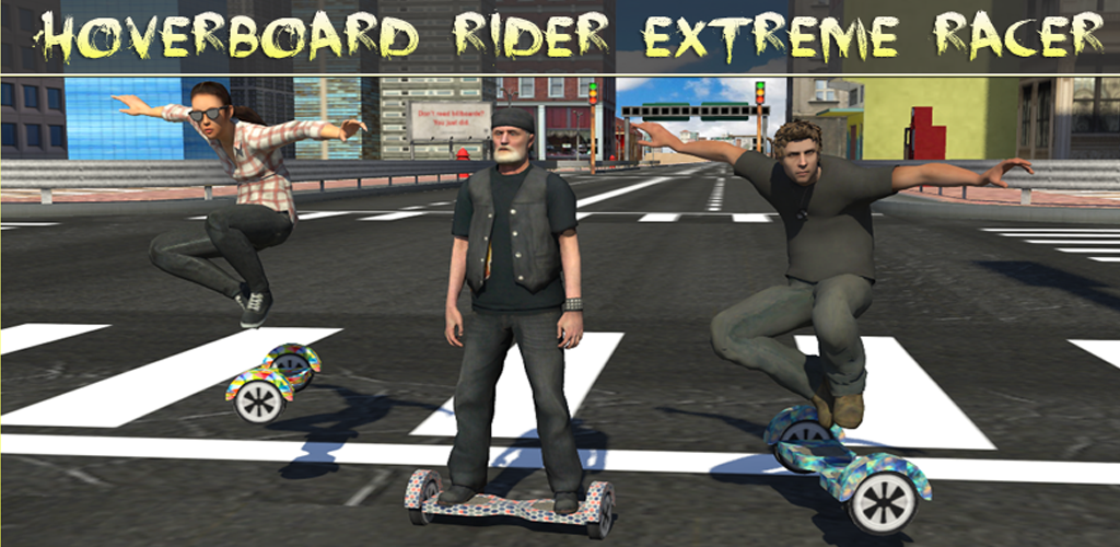 Banner of Hoverboard Rider: การแข่งขันที่รุนแรง 1.5