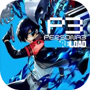 Persona 3 Tải lại PS4 & PS5