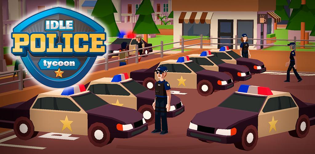 Banner of Idle Police Tycoon－Police Game 1.28