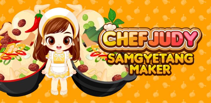 Banner of Chef Judy: Samgyetang Maker 2.240