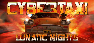 Banner of CyberTaxi: Lunatic Nights 