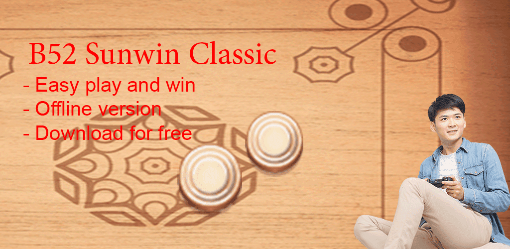 Banner of B52 Sunwin Classic 