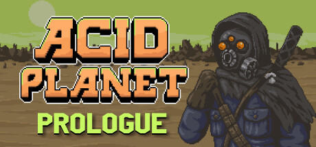 Banner of Acid Planet: Prologue 