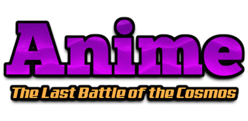 Banner of Anime: The Last Battle of The Cosmos 