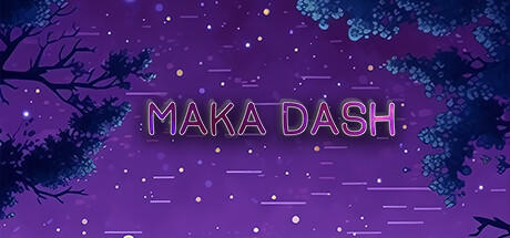 Banner of MAKA DASH 