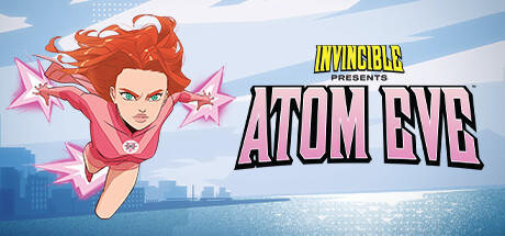Banner of Invincible Presents- Atom Eve 