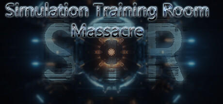 Banner of Simulation Training Room: Massacre 