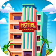 Hotel Empire Tycoon－Game Menganggur