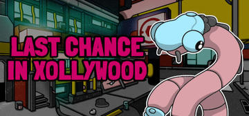 Banner of Last Chance in Xollywood 