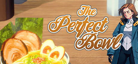 Banner of The Perfect Bowl 