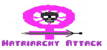 Banner of Matriarchy Attack 