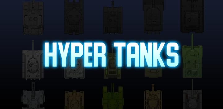 Banner of Hyper Tanks 1.04.00
