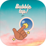 Bubble Tap