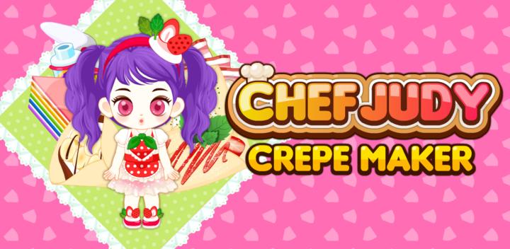 Banner of Chef Judy: Crepe Maker 2.240