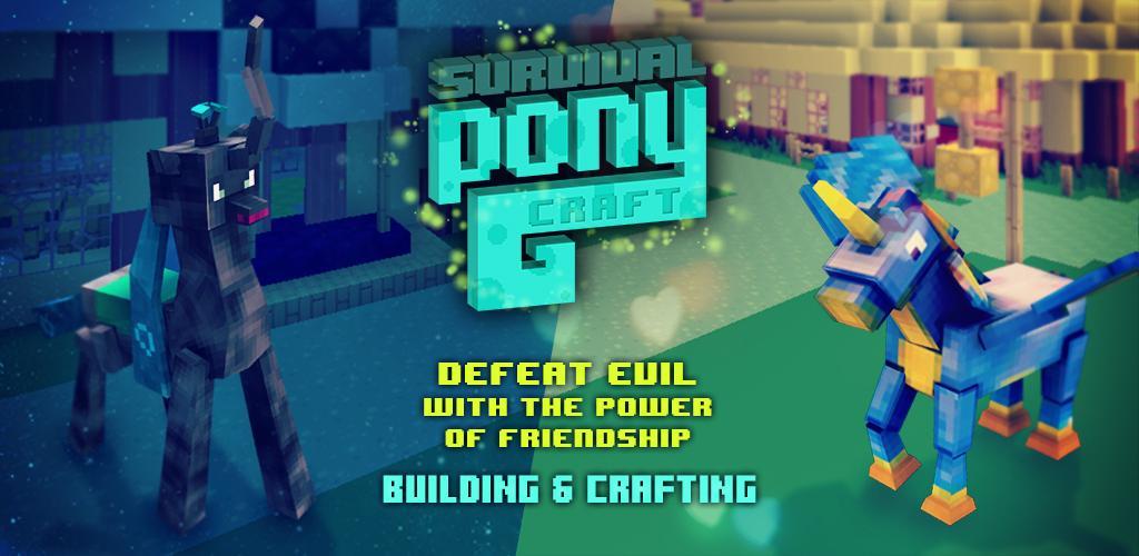 Banner of Little Pony Survival Craft 1.3