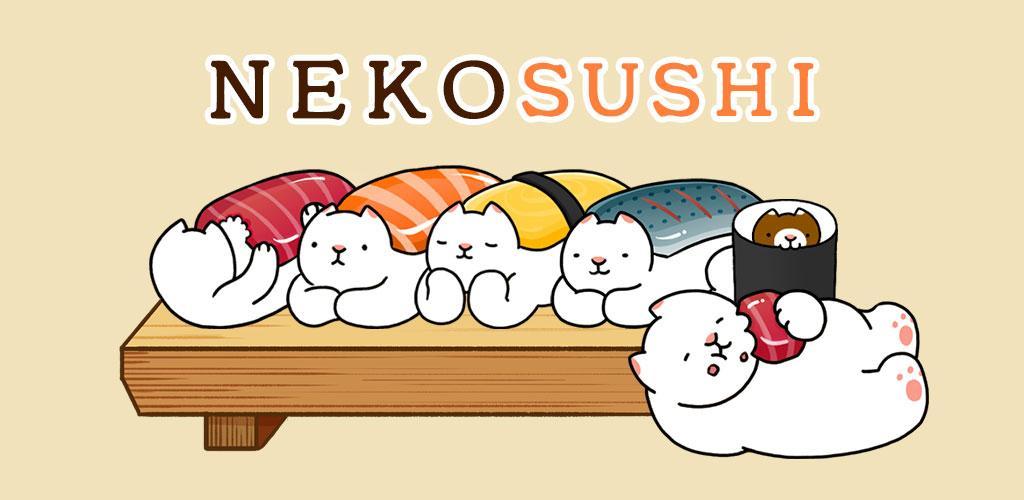 Banner of Neko Sushi - Permainan Tumpukan 3.1.18
