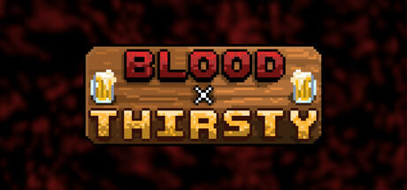 Banner of Blood X Thirsty 