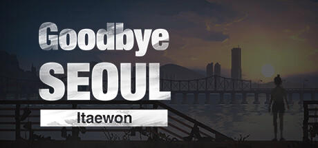Banner of Au revoirSéoul : Itaewon 