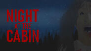 Screenshot of the video of Night at the Cabin