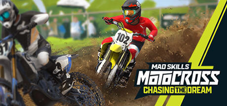 Banner of Mad Skills Motocross : à la poursuite du rêve 