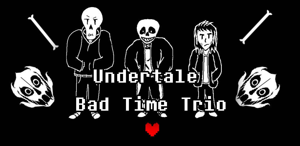 Banner of Undertale Bad Time Trio 1.1.1