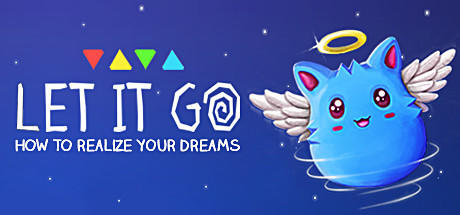 Banner of Let It Go - 夢を実現する方法 