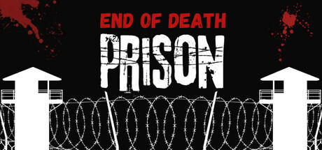 Banner of End Of Death: Prison 