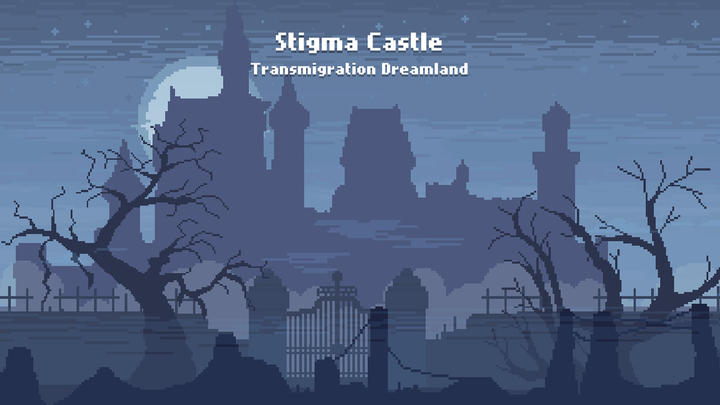Banner of Stigma Castle - Transmigration Dreamland 0.7.5