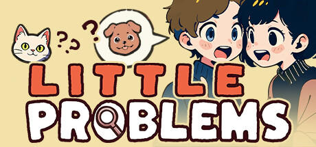 Banner of Little Problems: A Cozy Detective Game 