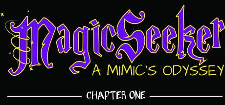 Banner of Magic Seeker: a mimic's odyssey - chapter 1 