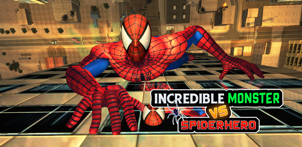 Banner of မယုံနိုင်စရာ Monster နှင့် Super Spiderhero City တိုက်ပွဲ 1.6