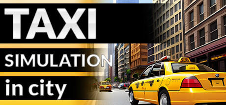 Banner of Taxi Simulator in City 