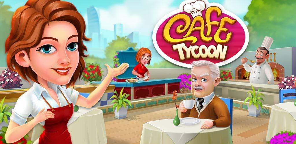 Banner of Cafe Tycoon – ทำอาหารและสนุก 5.6