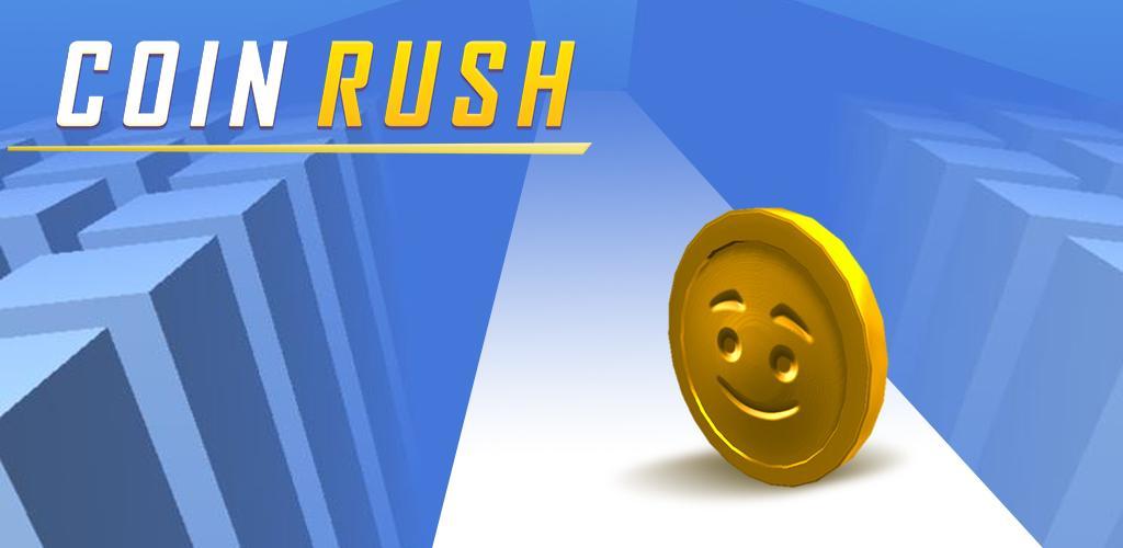 Banner of Coin Rush! 1.7.5.7