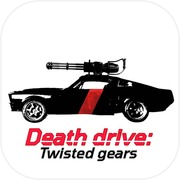 Death Drive : Twisted Gears