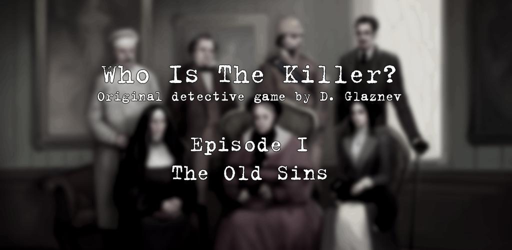 Banner of Siapa Pembunuhnya? Episode I 3.4.4